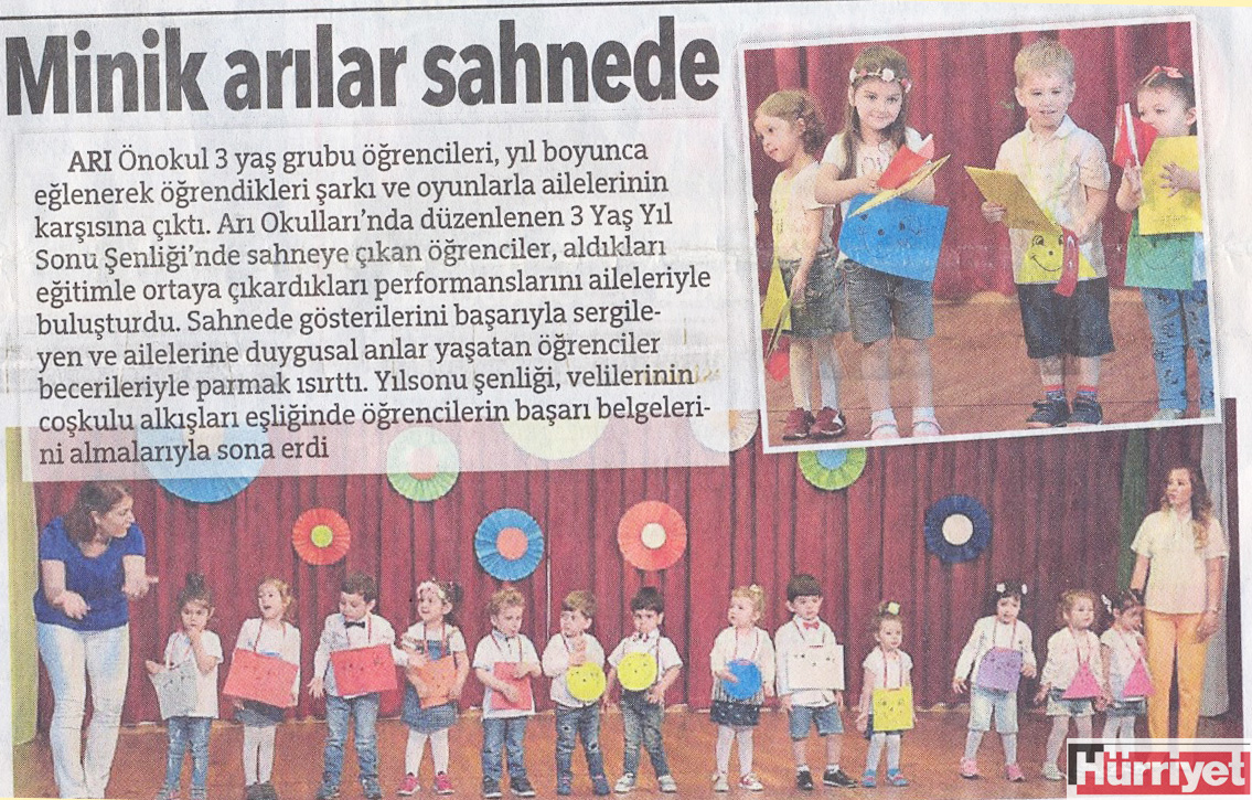 20 HAZİRAN 2016 PAZARTESİ–HÜRRİYET “MİNİK ARILAR SAHNEDE”