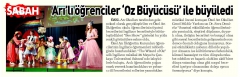 01 HAZİRAN 2016 ÇARŞAMBA–SABAH “ARILI ÖĞRENCİLER ‘OZ BÜYÜCÜSÜ’ İLE BÜYÜLEDİ”