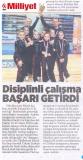 06 HAZİRAN 2016 CUMA–MİLLİYET “DİSİPLİNLİ ÇALIŞMA BAŞARI GETİRDİ”