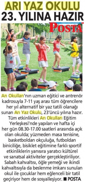 09 HAZİRAN 2018 CUMARTESİ POSTA ANKARA-ARI YAZ OKULU 23. YILINA HAZIR