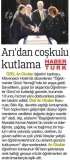 30 KASIM 2017 PERŞEMBE HABERTÜRK-ARI'DAN COŞKULU KUTLAMA