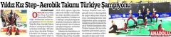 06 NİSAN 2018 CUMA ANKARA ANADOLU GAZETESİ-YILDIZ KIZ STEP-AEROBİK TAKIMI TÜRKİYE ŞAMPİYONU