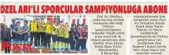 07 NİSAN 2018 CUMARTESİ POSTA-ÖZEL ARILI SPORCULAR ŞAMPİYONLUĞA ABONE