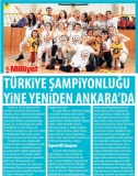 26 NİSAN 2018 PERŞEMBE MİLLİYET-TÜRKİYE ŞAMPİYONLUĞU YİNE YENİDEN ANKARA'DA