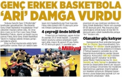 22 OCAK 2018 PAZARTESİ MİLLİYET ANKARA-GENÇ ERKEK BASKETBOLA ARI DAMGA VURDU